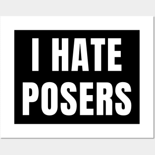 I Hate Posers. Skate Posters and Art